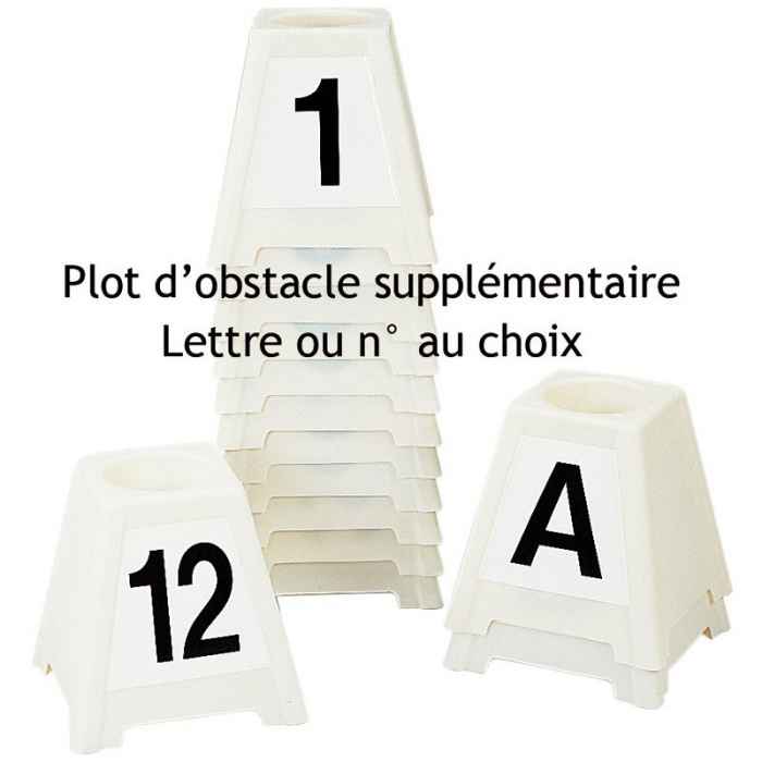 Plot d’obstacles supp. lettre ou n° au choix :13, 14, 15 et C, D